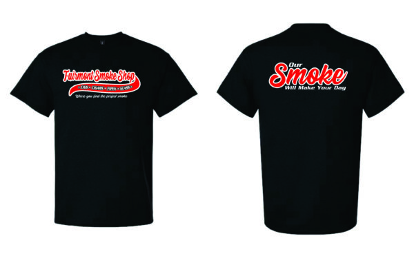 Fairmont Smoke Shop T-shirts